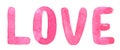Watercolor hand drawn pink word LOVE with strains