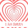 Watercolor heart shape I am sorry text background