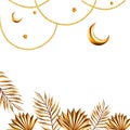 Watercolor Islamic arabian frame, templates with golden crescent moon, stars on a gold chains, golden pampas grass, date