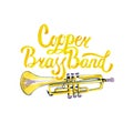 Watercolor misic lettering calligraphic inscription - copper brass band