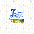 Watercolor musical instruments. Jazz illustration with trumpet, notes and lettering. White background