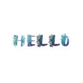 Watercolor phrase - Hello. Exclusive Custom Characters. Hand Lettering and Typographic art for Designs: Logo, for Poster