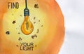 Watercolor poster "Find Your Light". Lightbulb and moths flying around. Yellow, white, and orange background