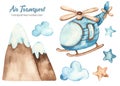 Watercolor set of air transport with helicopter, mountains, clouds and stars