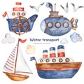 Watercolor set with children`s cartoon cute ships, lighthouse, boat, submarine.