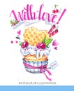 Watercolor tasty dessert. Congratulation card with pleasant words. Original hand drawn illustration. Sweet food. Holiday