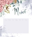 Boho flowers bouquet watercolor calendar. Lettering March on watercolor splashes