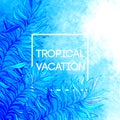 Watercolor tropical palm tree leaf background. Tropical vacation design. Vector illustration Royalty Free Stock Photo