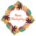 Watercolor wreath with autumn multicolor leaves. Happy Thanksgiving day. Autumn wreath