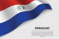 Wave flag of Paraguay on white background. Banner or ribbon vect