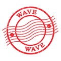 WAVE, text written on red postal stamp