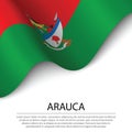 Waving flag of Arauca is a region of Colombia on white backgroun