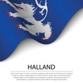 Waving flag of Halland is a province of Sweden on white backgrou