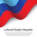 Waving flag of Luhansk People's Republic on white background. Ba