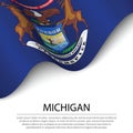 Waving flag of Michigan is a state of USA on white background. Royalty Free Stock Photo