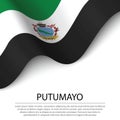 Waving flag of Putumayo is a region of Colombia on white backgro