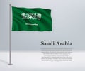 Waving flag of Saudi Arabia on flagpole. Template for independen