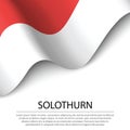 Waving flag of Solothurn is a canton of Switzerland on white bac