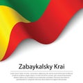 Waving flag of Zabaykalsky Krai is a region of Russia on white b Royalty Free Stock Photo
