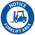 2-Way Notice Forklift Area Sign On White Background