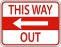 This Way Out Left Arrow Sign On White Background Royalty Free Stock Photo