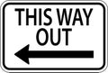 This Way Out Left Arrow Sign On White Background Royalty Free Stock Photo