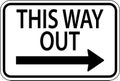This Way Out Right Arrow Sign On White Background Royalty Free Stock Photo