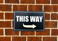 This way Sign. Royalty Free Stock Photo