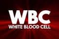 WBC - White Blood Cell acronym, medical concept background Royalty Free Stock Photo