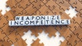 Weaponized incompetence with uncomplete jigsaw pieces Royalty Free Stock Photo