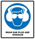 Wear ear plugs and goggles sign Royalty Free Stock Photo