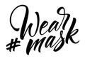 Wear Mask hashtag lettering