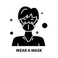 wear a mask icon, black vector sign with editable strokes, concept illustration Royalty Free Stock Photo