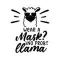 Wear a mask and keep social distancing sign with cool llama wearing a mask and sunglasses