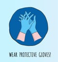 Wear protective gloves poster