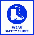 Wear safety shoes, caution sign