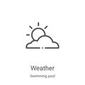 weather icon vector from swimming pool collection. Thin line weather outline icon vector illustration. Linear symbol for use on