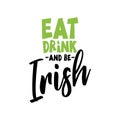 Eat Drink and be Irish