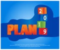 Plan 2019 stock background and banner. Royalty Free Stock Photo