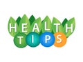 Word, writing health tips.. Vector illustration concept for complete physical mental and social well being