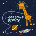 WebI need some space - Cute cartoon print with giraffe character in space.