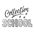 School collection lettering composition of poster and banner with elements in white background