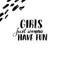 Lettering girls just wanna have fun