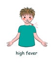 Highfever. Symptoms of viral and colds.