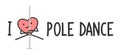 I love pole dance of funny heart series