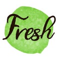 `Fresh` label on green watercolor stroke background Royalty Free Stock Photo