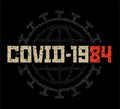Covid 19 Dystopia