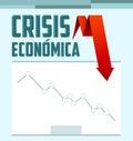 Crisis Economica, Economic Crisis Spanish text vector design. Royalty Free Stock Photo