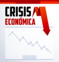Crisis Economica, Economic Crisis Spanish text vector design. Royalty Free Stock Photo