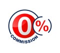 Zero commission isolated